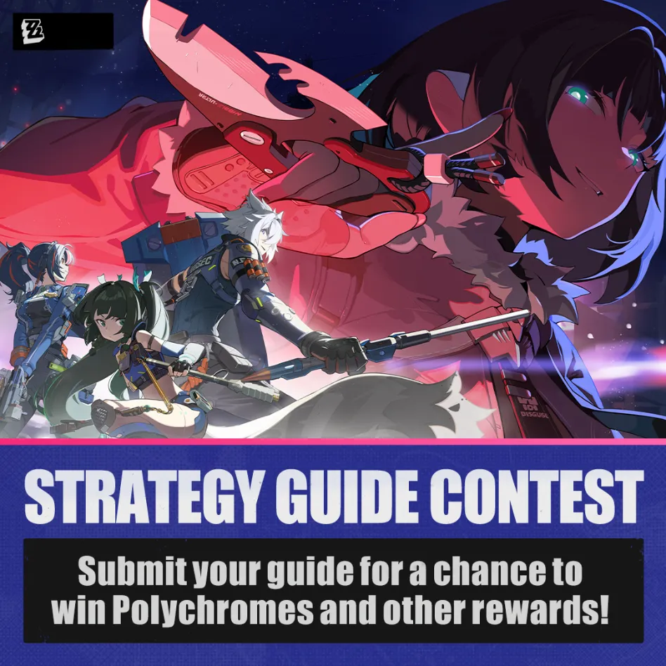 revisiting-the-zenless-zone-zero-version-1-1-strategy-guide-contest-image-2